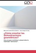 ¿Cómo enseñar las demostraciones geométricas?