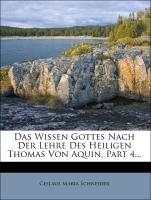 Das Wissen Gottes Nach Der Lehre Des Heiligen Thomas Von Aquin, Part 4