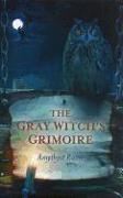 Gray Witch`s Grimoire, The