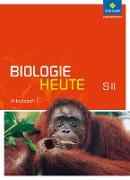 Biologie heute 1. Arbeitsheft. Sekundarstufe 2. Allgemeine Ausgabe