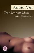 Trunken vor Liebe