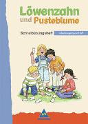 Löwenzahn und Pusteblume. Schreibübungsheft. Schulausgangsschrift