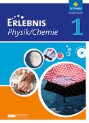 Erlebnis Physik / Chemie 1. Schülerband. Differenzierende Ausgabe. Niedersachsen