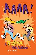 AAAA!: A Foxtrot Kids Edition