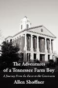 The Adventures of a Tennessee Farm Boy