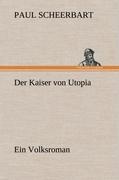 Der Kaiser von Utopia