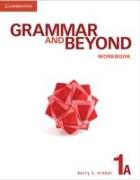 Grammar and Beyond Level 1 Workbook A