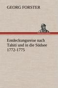 Entdeckungsreise nach Tahiti und in die Südsee 1772-1775