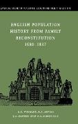 English Population History from Family Reconstitution 1580-1837