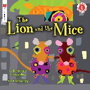 The Lion and the Mice