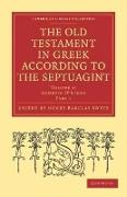 The Old Testament in Greek According to the Septuagint 3 Volume Paperback Set