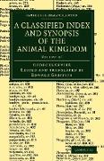 A Classified Index and Synopsis of the Animal Kingdom - Volume 16