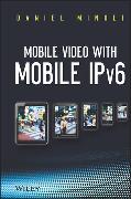 Mobile Video with Mobile Ipv6