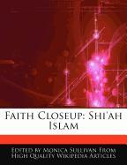 Faith Closeup: Shi'ah Islam