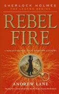 Rebel Fire