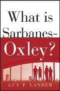 What Is Sarbanes-Oxley?