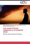Las experiencias religiosas y el empeño ético
