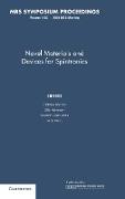 Novel Materials and Devices for Spintronics