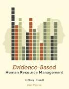 Evidence-Based Human Resource Management (First Edition)