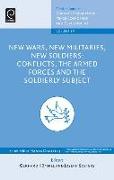 New Wars, New Militaries, New Soldiers?
