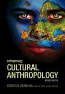 Introducing Cultural Anthropology: Essential Readings