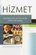 Hizmet: Questions and Answers on the Hizmet Movement