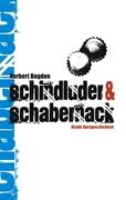 Schindluder & Schabernack