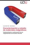 Caracterización y estudio de materiales magnéticos