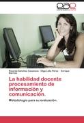 La habilidad docente procesamiento de información y comunicación