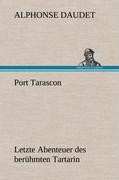 Port Tarascon - Letzte Abenteuer des berühmten Tartarin
