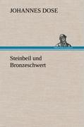 Steinbeil und Bronzeschwert