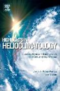 Highlights in Helioclimatology