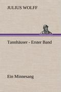 Tannhäuser - Erster Band