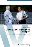 Demographischer Wandel und Sport