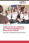 Adquisición de actitudes de responsabilidad en la Educación Infantil