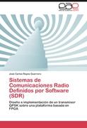 Sistemas de Comunicaciones Radio Definidos por Software (SDR)