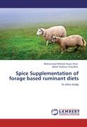 Spice Supplementation of forage based ruminant diets