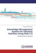Knowledge Management System For Scholarly Activities Using Web 3.0