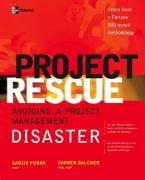 Project Rescue: Avoiding a Project Management Disaster