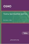 Tantra, Spiritualität & Sex
