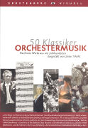 50 Klassiker Orchestermusik
