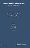 Thin-Film Structures for Photovoltaics: Volume 485