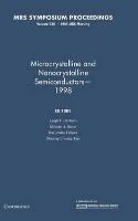 Microcrystalline and Nanocrystalline Semiconductors -- 1998: Volume 536