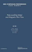 Polycrystalline Metal and Magnetic Thin Films: Volume 562