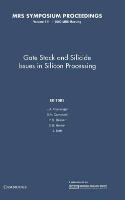 Gate Stack and Silicide Issues in Silicon Processing: Volume 611