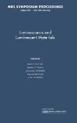 Luminescence and Luminescent Materials