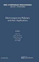 Electroresponsive Polymers and their Applications: Volume 889