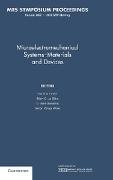 Microelectromechanical Systems - Materials and Devices