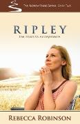 Ripley: The Road of Acceptance
