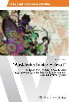 "Ausländer in der Heimat"